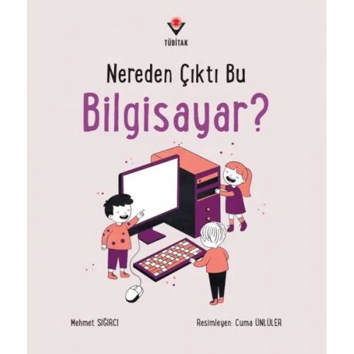 Nereden Çıktı Bu Bilgisayar?