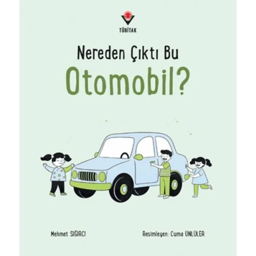 Nereden Çıktı Bu Otomobil?