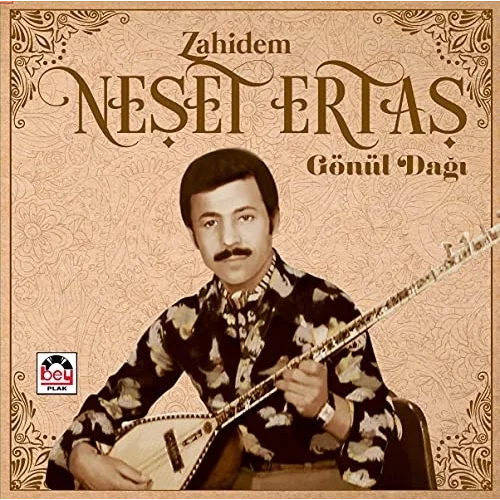 Neşet Ertaş Zahidem Gönül Dağı Plak