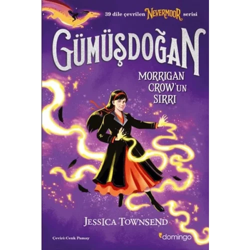 Nevermoor - Gümüşdoğan: Morrigan Crow’un Sırrı