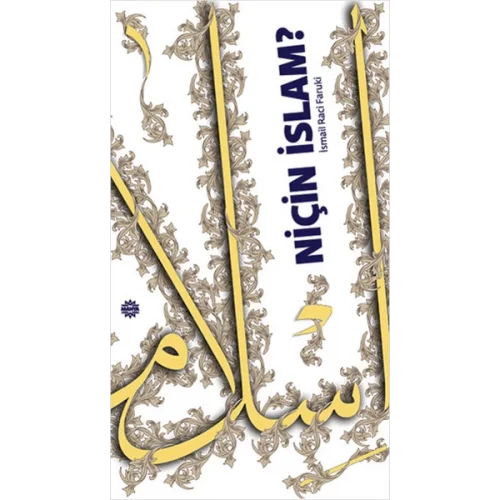 Niçin İslam?