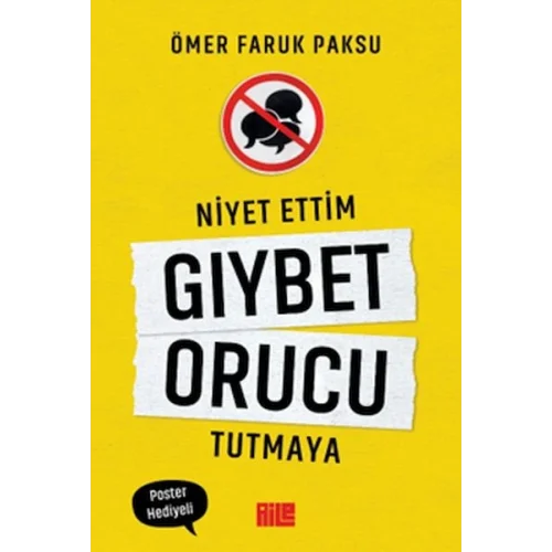 Niyet Ettim Gıybet Orucu Tutmaya