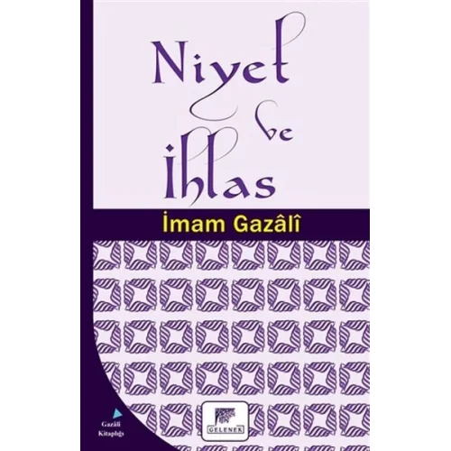 Niyet ve İhlas
