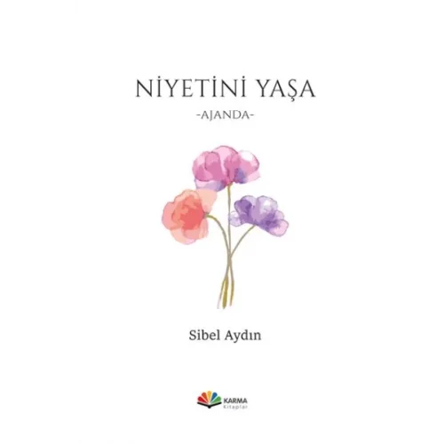 Niyetini Yaşa