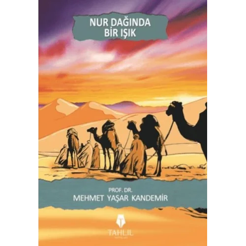 Nur Dağında Bir Işık