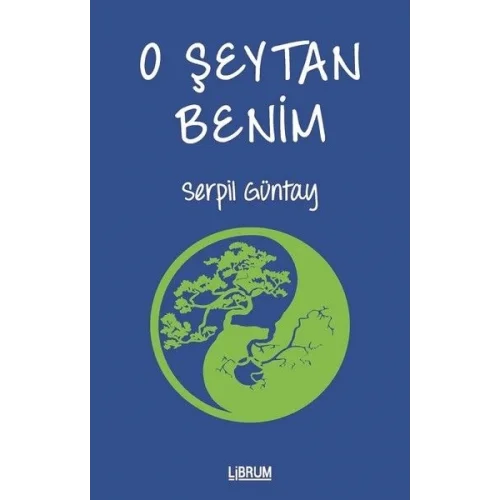 O Şeytan Benim