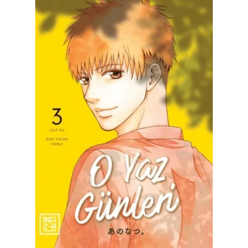 O Yaz Günleri 3