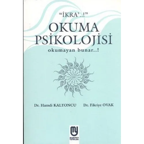 Okuma Psikolojisi Okumayan Bunar...!