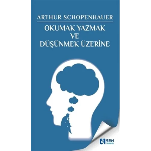 Okumak Yazmak ve Düşünmek Üzerine