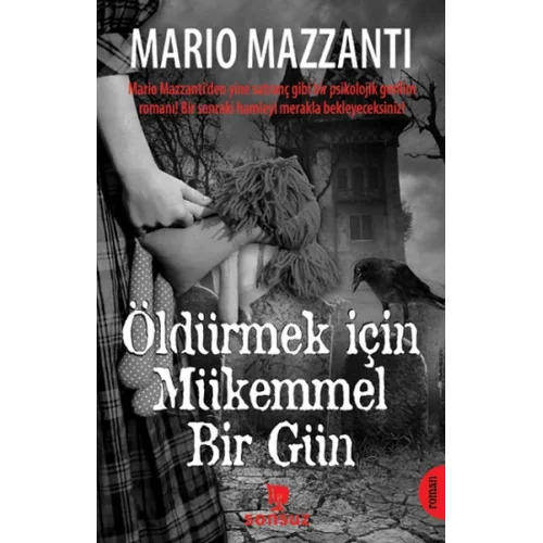 Öldürmek İçin Mükemmel Bir Gün