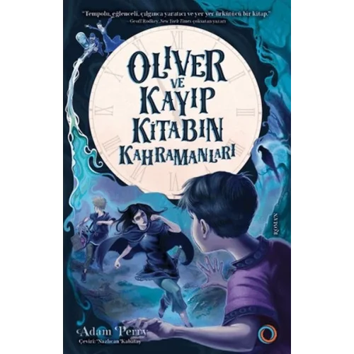 Oliver ve Kayıp Kitabın Kahramanları