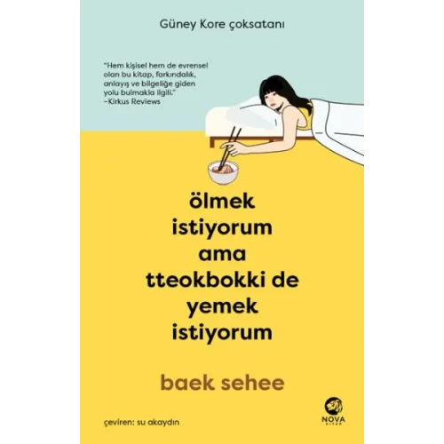 Ölmek İstiyorum Ama Tteokbokki de Yemek İstiyorum