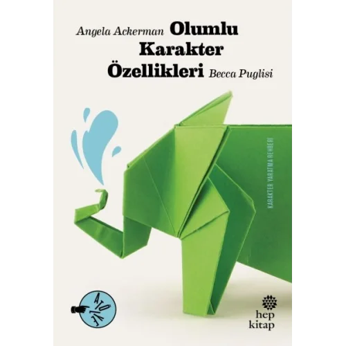 Olumlu Karakter Özellikleri