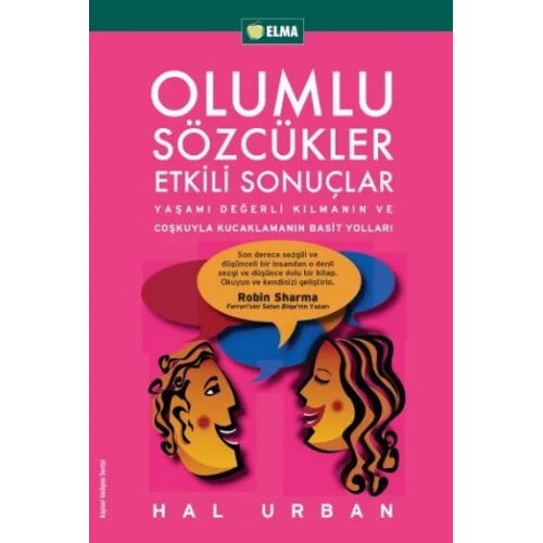 Olumlu Sözcükler Etkili Sonuçlar