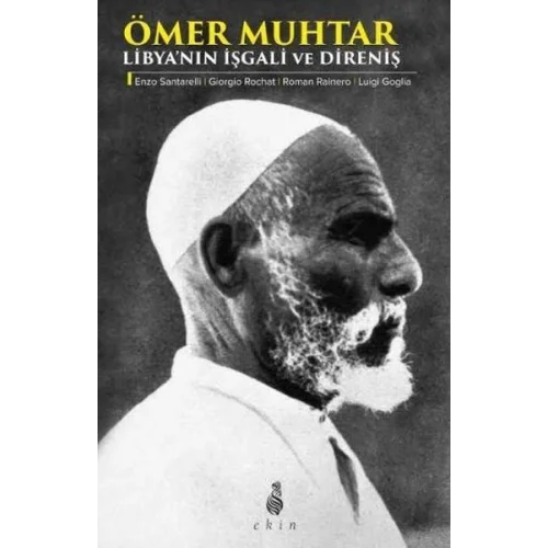Ömer Muhtar - Libyanın İşgali ve Direniş