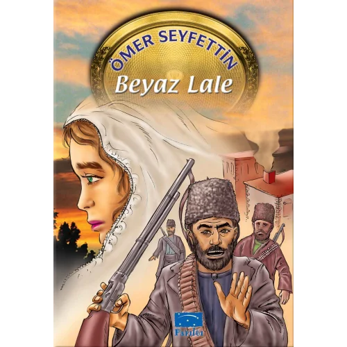 Ömer Seyfettin Beyaz Lale