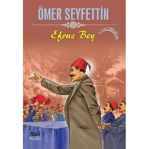 Ömer Seyfettin Efruz Bey