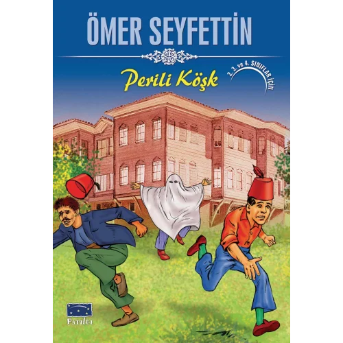 Ömer Seyfettin Perili Köşk