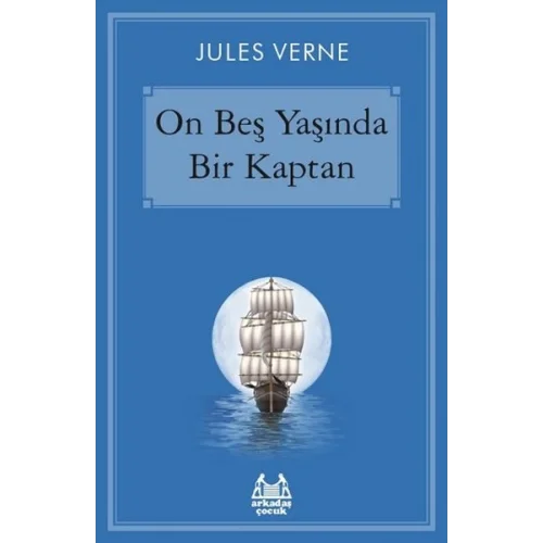 On Beş Yaşında Bir Kaptan