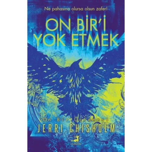 On Bir’i Yok Etmek