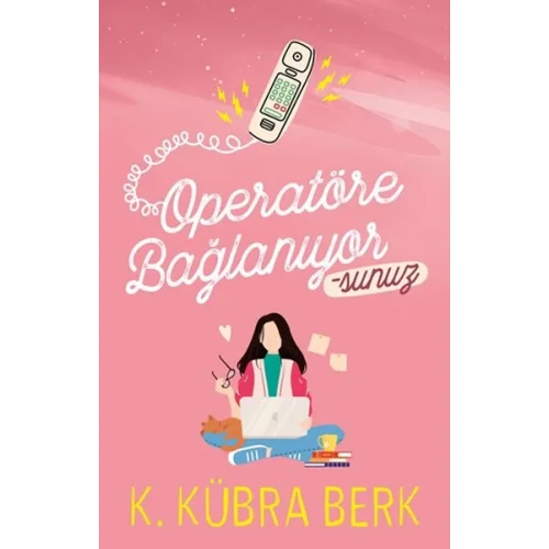 Operatöre Bağlanıyorsunuz -1
