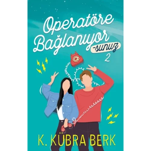 Operatöre Bağlanıyorsunuz 2