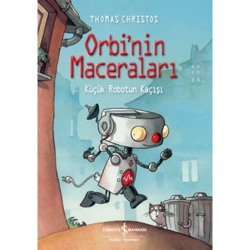 Orbi’Nin Maceraları – Küçük Robotun Kaçışı