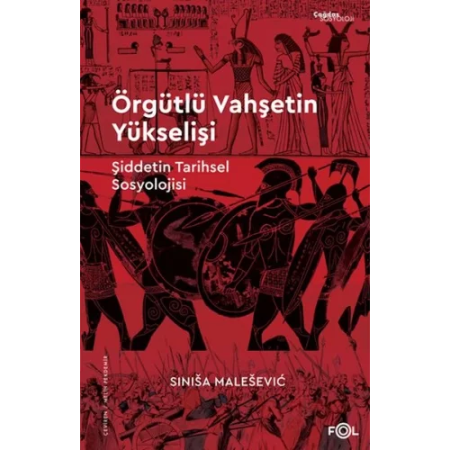 Örgütlü Vahşetin Yükselişi