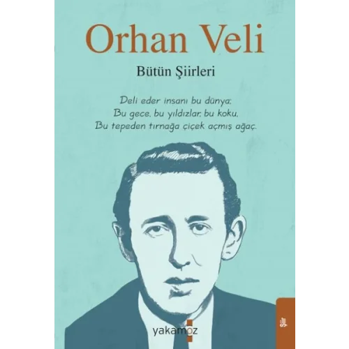 Orhan Veli - Bütün Şiirleri