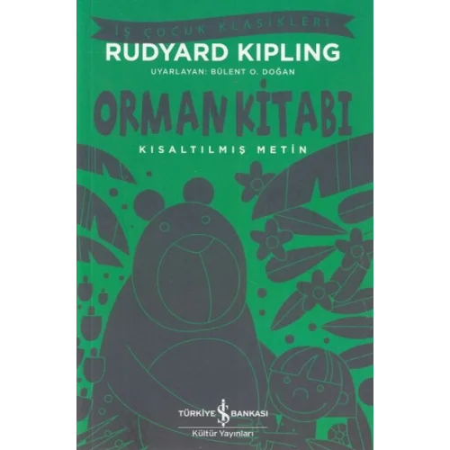 Orman Kitabı - İş Çocuk Klasikleri