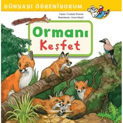 Ormanı Keşfet - Dünyayı Öğreniyorum
