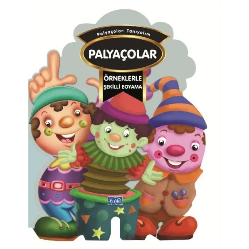 Örneklerle Şekilli Boyama - Palyaçolar