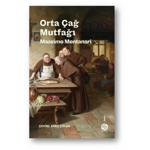 Orta Çağ Mutfağı - Sofra Sanatları ve Gelenekleri