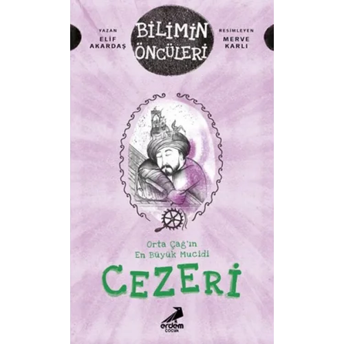 Orta Çağ’ın En Büyük Mucidi Cezeri