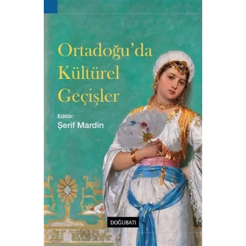 Ortadoğu’da Kültürel Geçişler