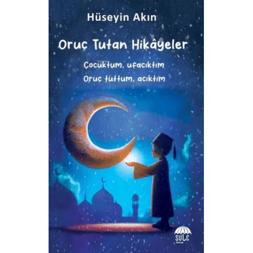 Oruç Tutan Hikayeler