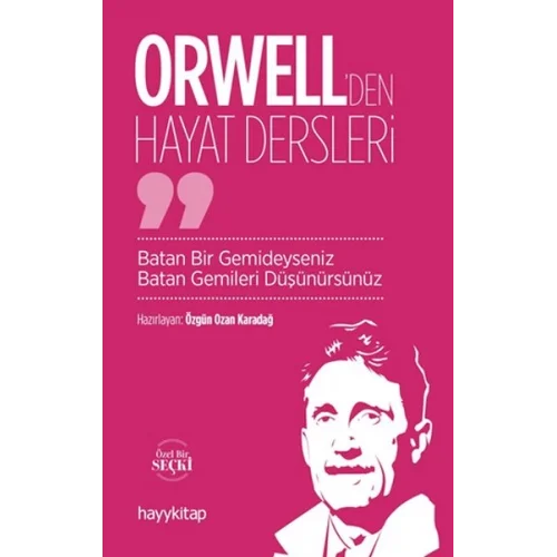 Orwell’den Hayat Dersleri