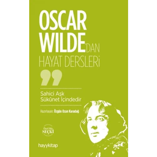 Oscar Wilde’dan Hayat Dersleri
