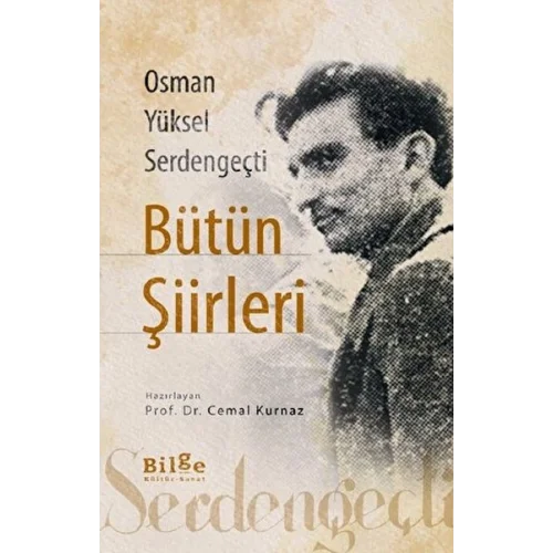 Osman Yüksel Serdengeçti Bütün Şiirleri