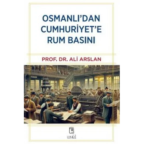 Osmanlıdan Cumhuriyete Rum Basını