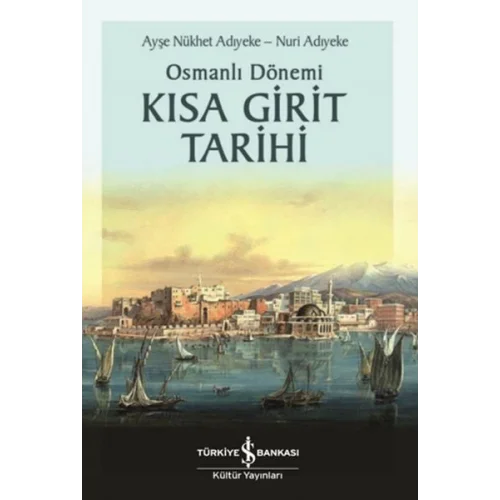 Osmanlı Dönemi Kısa Girit Tarihi