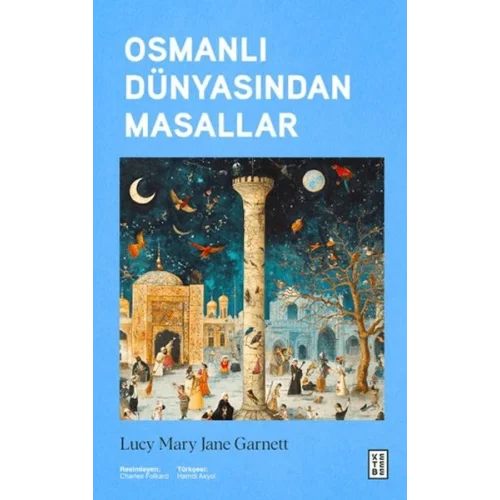 Osmanlı Dünyasından Masallar