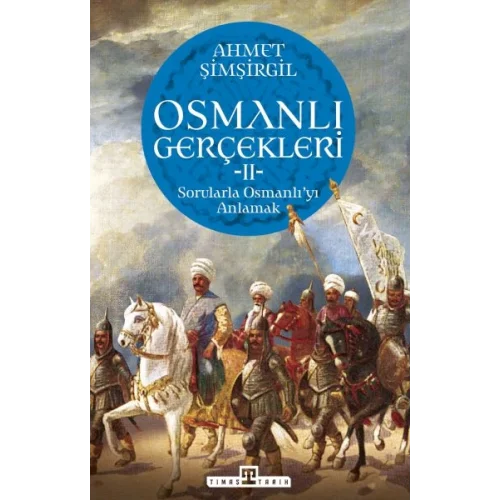 Osmanlı Gerçekleri - 2
