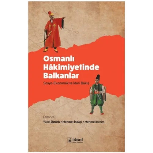 Osmanlı Hakimiyetinde Balkanlar