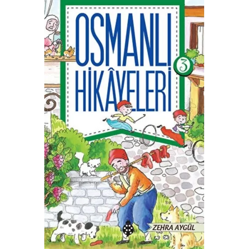 Osmanlı Hikayeleri 3