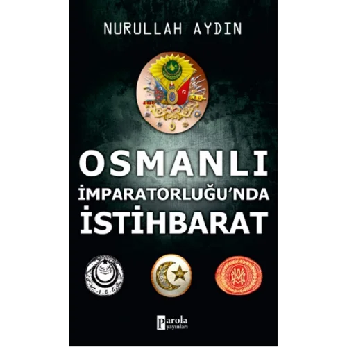 Osmanlı İmparatorluğunda İstihbarat