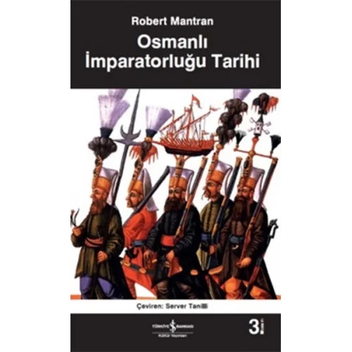 Osmanlı İmparatorluğu Tarihi