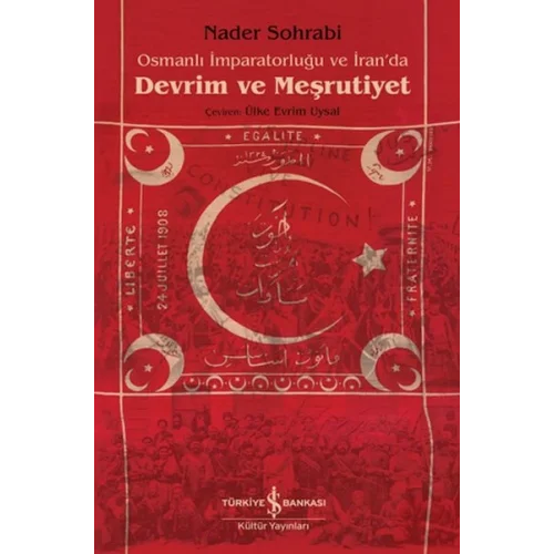 Osmanlı İmparatorluğu Ve İran’Da Devrim Ve Meşrutiyet