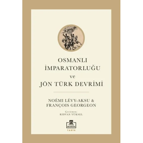 Osmanlı İmparatorluğu ve Jön Türk Devrimi