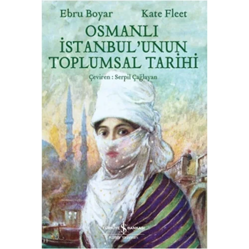 Osmanlı İstanbulunun Toplumsal Tarihi